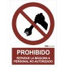 Señal prohibido reparar la máquina personal no autorizado