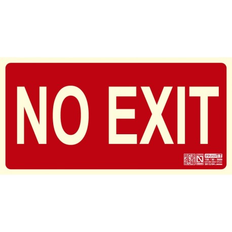 Señal 'No Exit' Clase B